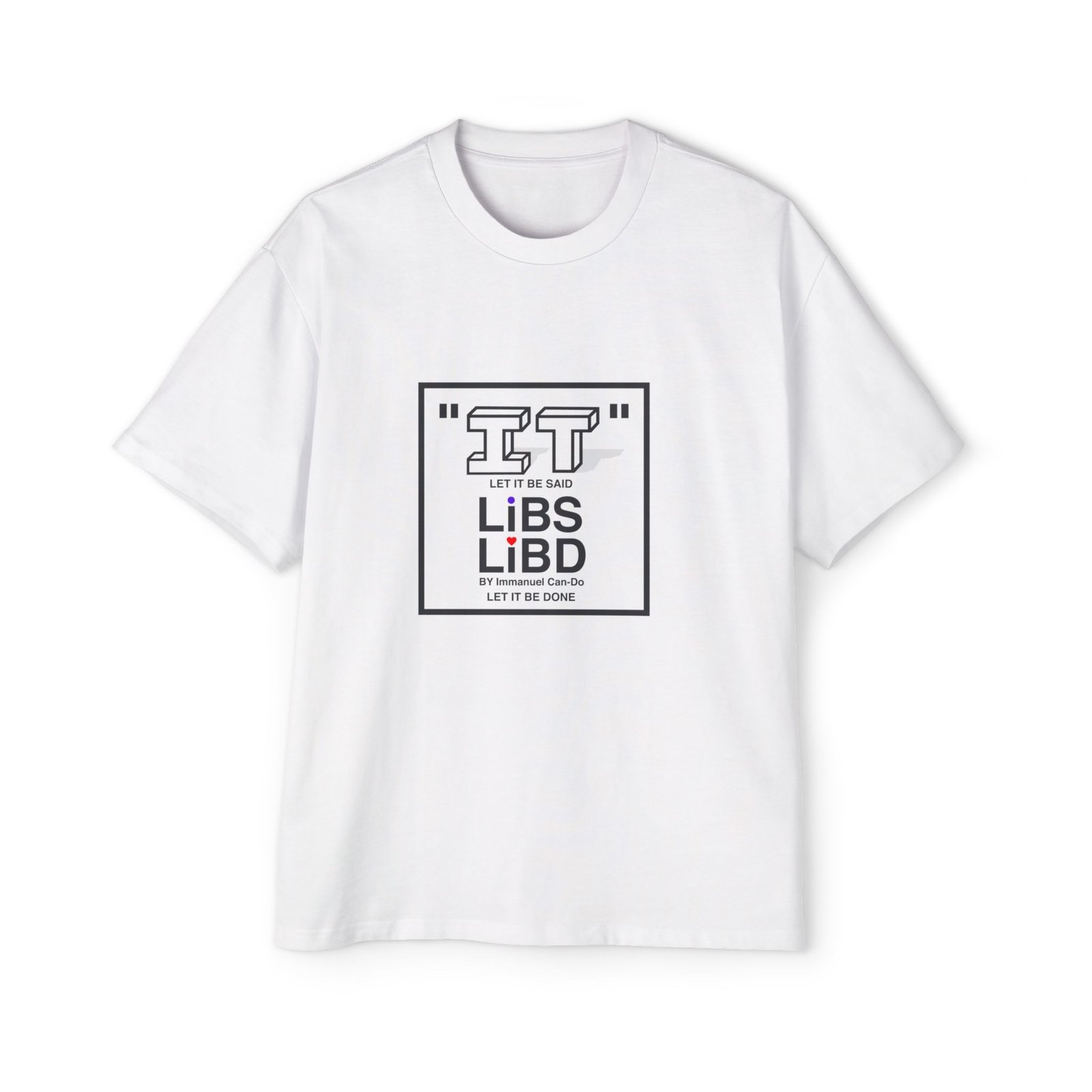 T-Shirt — "IT" Libs Libd Minimalist Graphic Tee